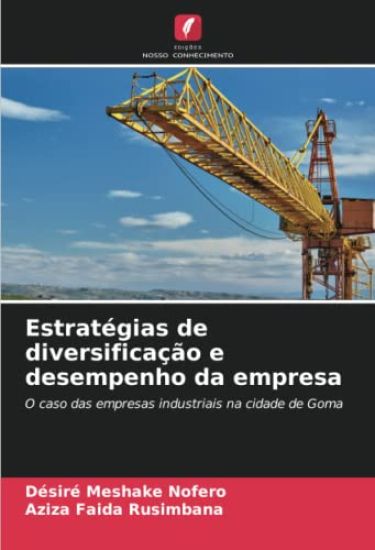 Estratégias de diversificação e desempenho da empresa