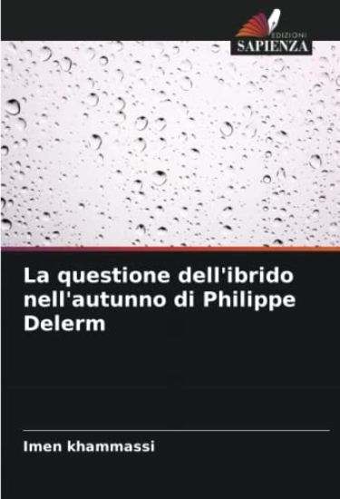 La questione dell'ibrido nell'autunno di Philippe Delerm