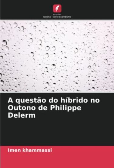 A questão do híbrido no Outono de Philippe Delerm