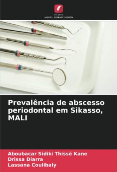 Prevalência de abscesso periodontal em Sikasso, MALI