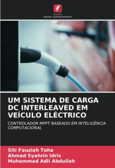 UM SISTEMA DE CARGA DC INTERLEAVED EM VEÍCULO ELÉCTRICO