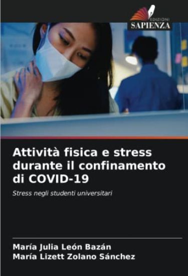 Attività fisica e stress durante il confinamento di COVID-19