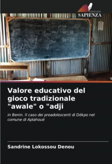 Valore educativo del gioco tradizionale "awale" o "adji