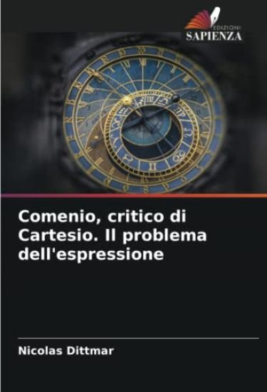 Comenio, critico di Cartesio. Il problema dell'espressione