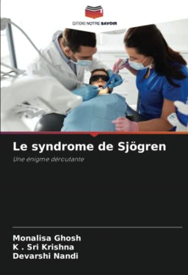 Le syndrome de Sjögren