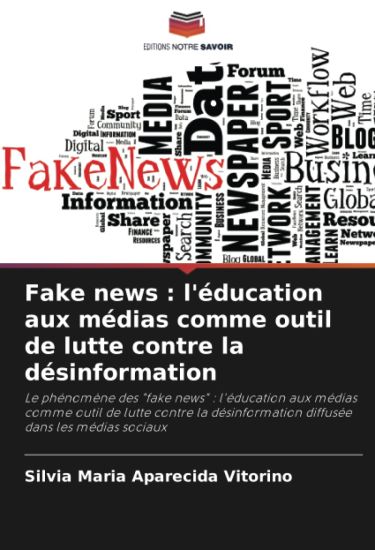Fake news : l'éducation aux médias comme outil de lutte contre la désinformation