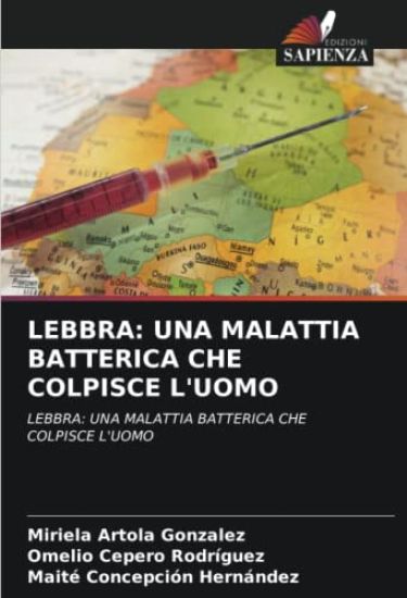 LEBBRA: UNA MALATTIA BATTERICA CHE COLPISCE L'UOMO