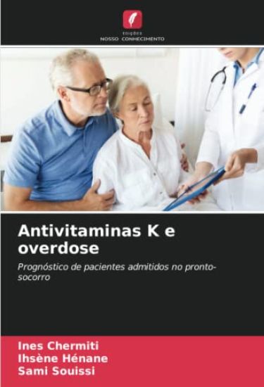 Antivitaminas K e overdose