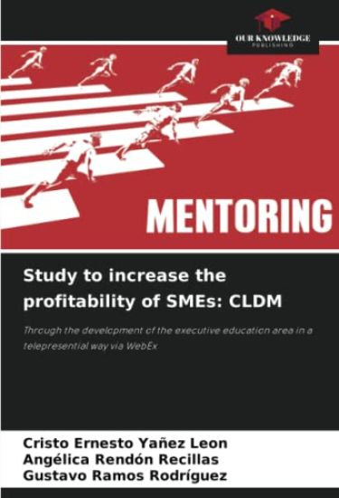 Study to increase the profitability of SMEs: CLDM