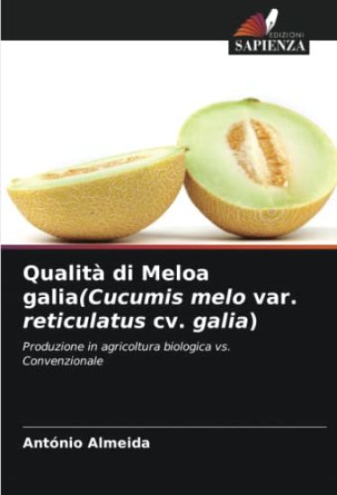 Qualità di Meloa galia(Cucumis melo var. reticulatus cv. galia)