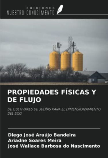 PROPIEDADES FÍSICAS Y DE FLUJO