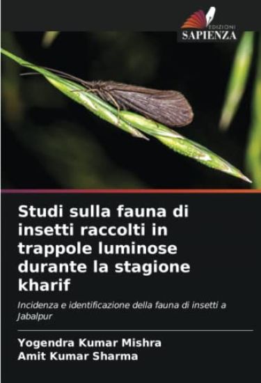 Studi sulla fauna di insetti raccolti in trappole luminose durante la stagione kharif