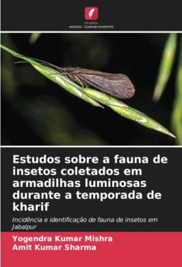 Estudos sobre a fauna de insetos coletados em armadilhas luminosas durante a temporada de kharif