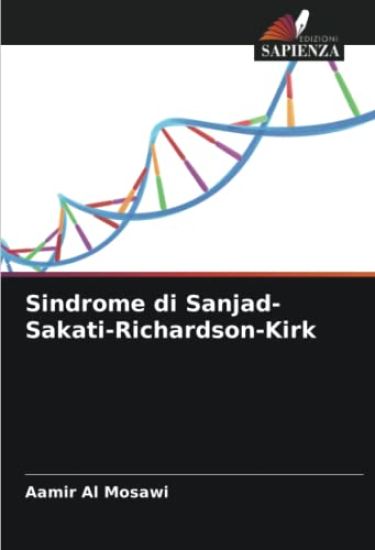 Sindrome di Sanjad-Sakati-Richardson-Kirk