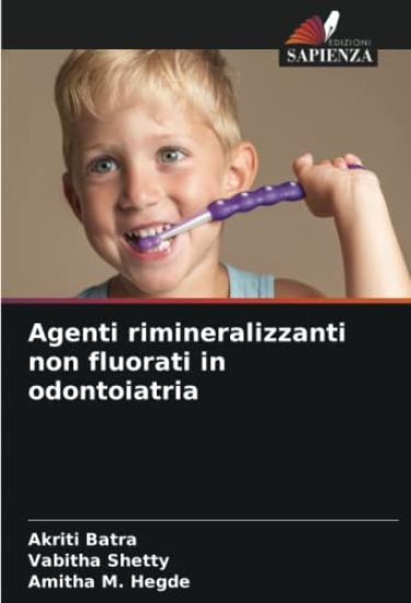 Agenti rimineralizzanti non fluorati in odontoiatria