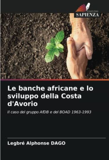 Le banche africane e lo sviluppo della Costa d'Avorio