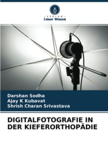 DIGITALFOTOGRAFIE IN DER KIEFERORTHOPÄDIE