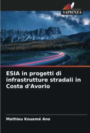 ESIA in progetti di infrastrutture stradali in Costa d'Avorio