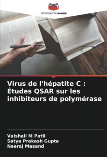 Virus de l'hépatite C : Études QSAR sur les inhibiteurs de polymérase
