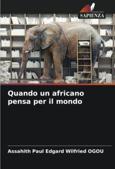 Quando un africano pensa per il mondo