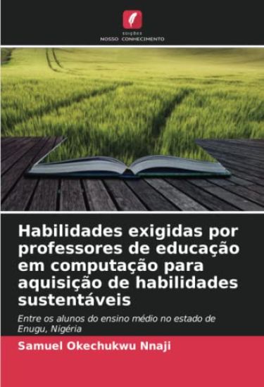 Habilidades exigidas por professores de educação em computação para aquisição de habilidades sustentáveis