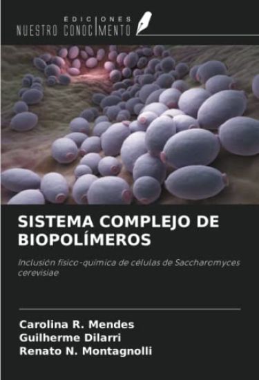 SISTEMA COMPLEJO DE BIOPOLÍMEROS