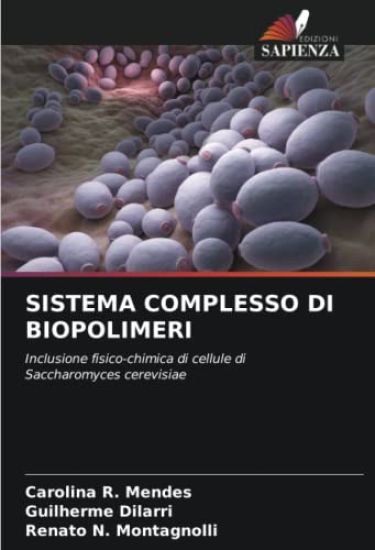 SISTEMA COMPLESSO DI BIOPOLIMERI