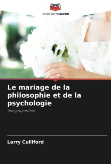 Le mariage de la philosophie et de la psychologie