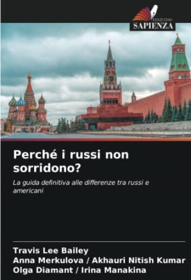 Perché i russi non sorridono?