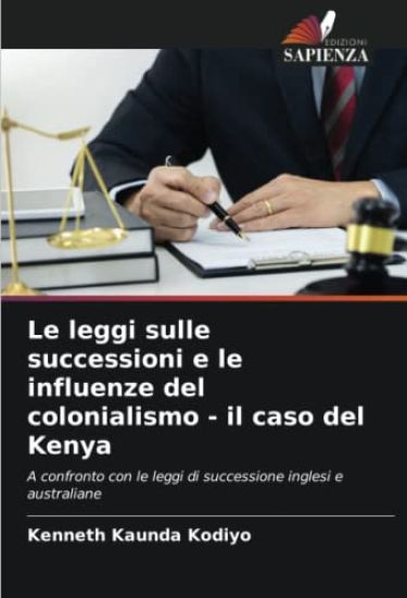 Le leggi sulle successioni e le influenze del colonialismo - il caso del Kenya