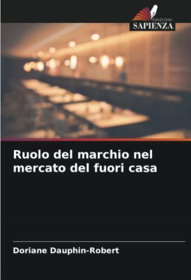 Ruolo del marchio nel mercato del fuori casa