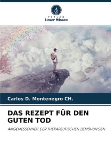DAS REZEPT FÜR DEN GUTEN TOD