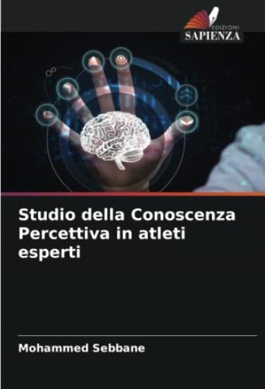 Studio della Conoscenza Percettiva in atleti esperti
