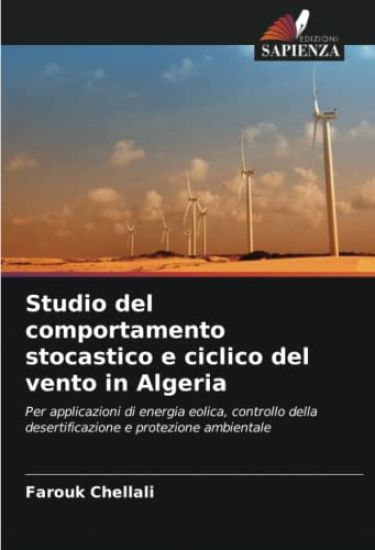 Studio del comportamento stocastico e ciclico del vento in Algeria