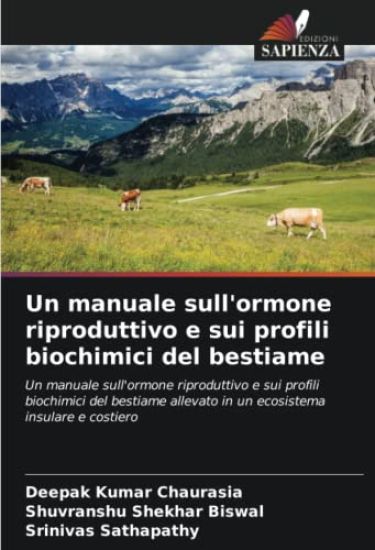 Un manuale sull'ormone riproduttivo e sui profili biochimici del bestiame
