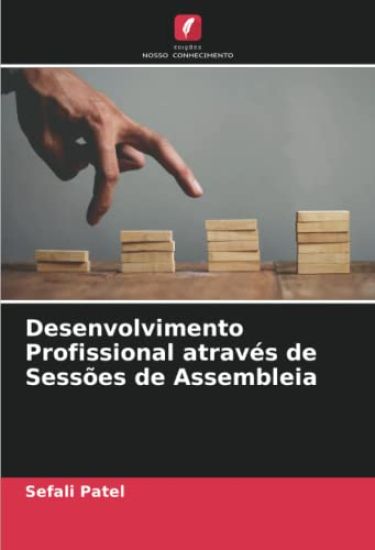 Desenvolvimento Profissional através de Sessões de Assembleia