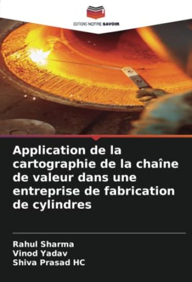 Application de la cartographie de la chaîne de valeur dans une entreprise de fabrication de cylindres