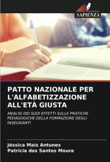 PATTO NAZIONALE PER L'ALFABETIZZAZIONE ALL'ETÀ GIUSTA