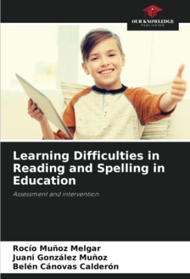 Learning Difficulties in Reading and Spelling in Education
