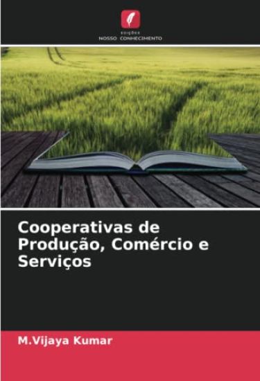 Cooperativas de Produção, Comércio e Serviços