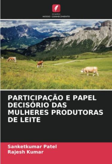 PARTICIPAÇÃO E PAPEL DECISÓRIO DAS MULHERES PRODUTORAS DE LEITE