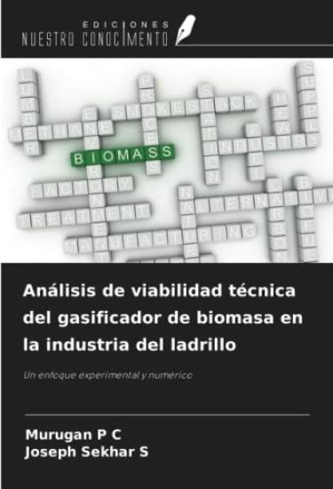 Análisis de viabilidad técnica del gasificador de biomasa en la industria del ladrillo