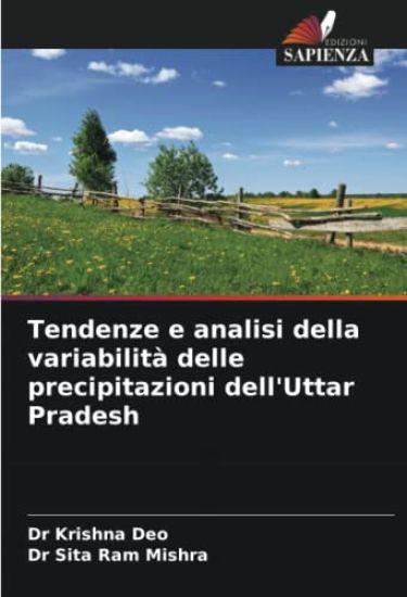 Tendenze e analisi della variabilità delle precipitazioni dell'Uttar Pradesh