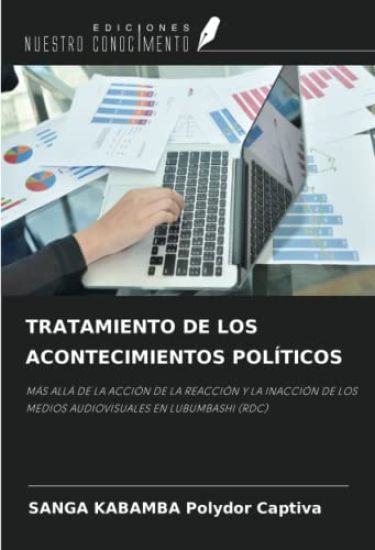 TRATAMIENTO DE LOS ACONTECIMIENTOS POLÍTICOS