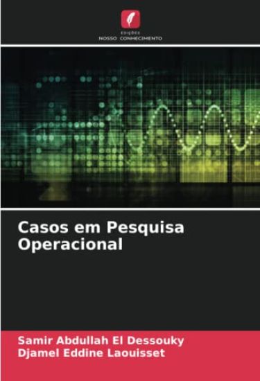 Casos em Pesquisa Operacional