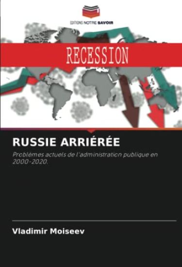 RUSSIE ARRIÉRÉE