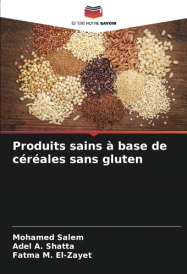 Produits sains à base de céréales sans gluten