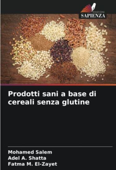Prodotti sani a base di cereali senza glutine