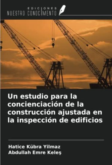 Un estudio para la concienciación de la construcción ajustada en la inspección de edificios