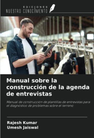 Manual sobre la construcción de la agenda de entrevistas
